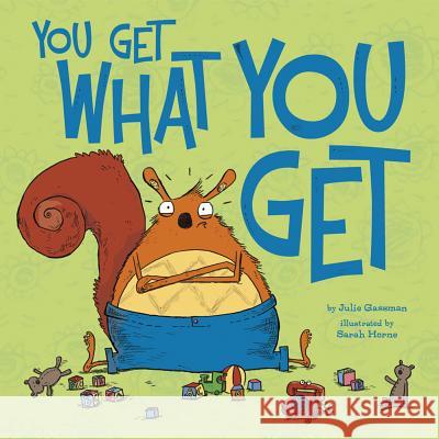 You Get What You Get