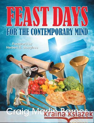 Feast Days for the Contemporary Mind