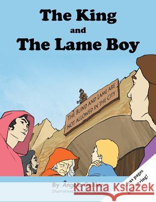 The King and the Lame: Stories of the Holy Bible