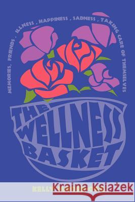 The Wellness Basket