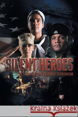 Silent Heroes: Veterans Fight Against Terrorism