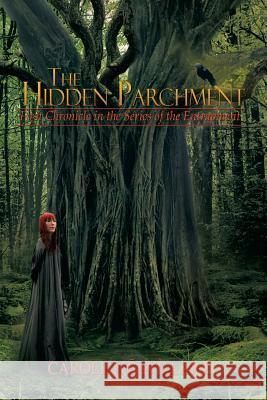 The Hidden Parchment: First Chronicle in the Series of the Entrapment