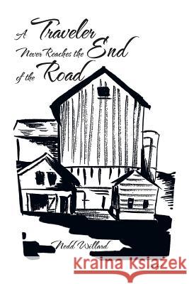 A Traveler Never Reaches the End of the Road