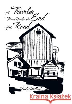 A Traveler Never Reaches the End of the Road