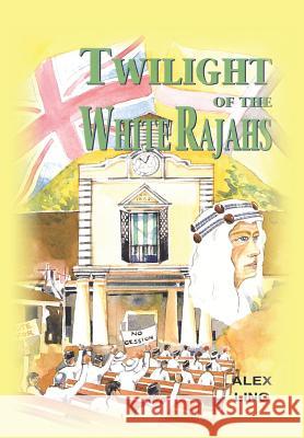 Twilight of the White Rajahs