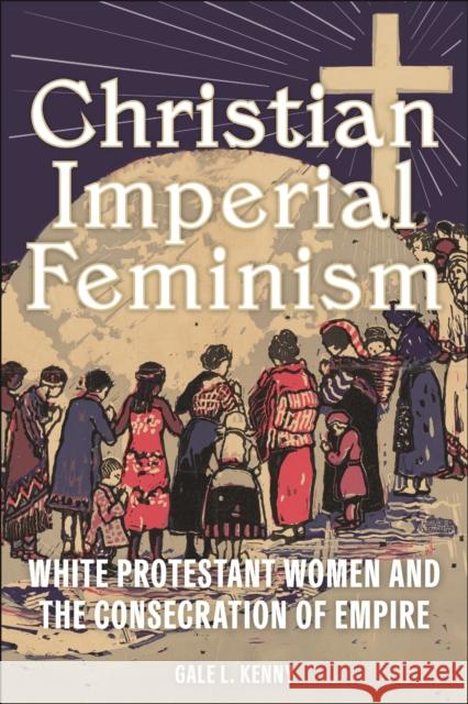 Christian Imperial Feminism