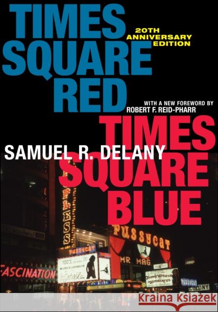 Times Square Red, Times Square Blue 20th Anniversary Edition