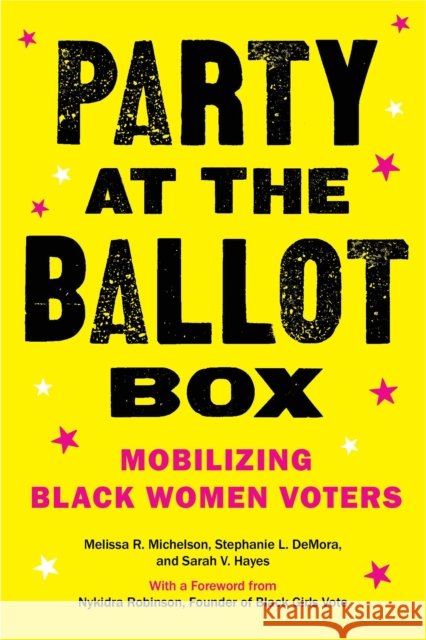 Party at the Ballot Box: Mobilizing Black Women Voters