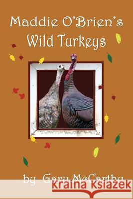 Maddie O'Brien's Wild Turkeys