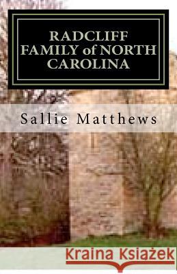 RADCLIFF FAMILY of NORTH CAROLINA