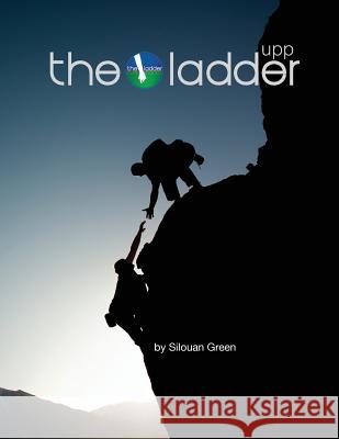 The Ladder UPP workbook: The Life Skills to Unlock Personal Potential