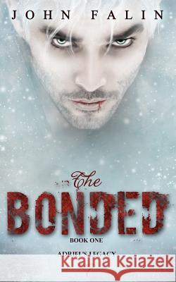 The Bonded: Adriel's Legacy