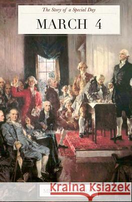 March 4: The Story of a Special Day