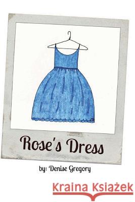 Rose's Dress