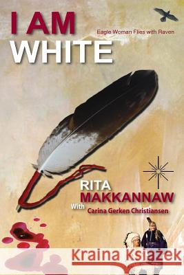 I Am White: Eagle Woman Flies with Raven