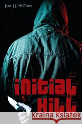 Initial Kill