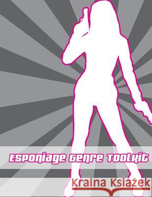 Espionage Genre Toolkit