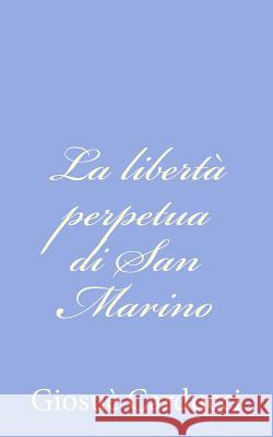La libertà perpetua di San Marino