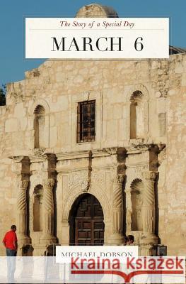 March 6: The Story of a Special Day: The Story of a Special Day, Vol. 65