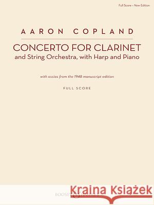 Concerto for Clarinet: Clarinet and String Orchestra, with Harp and Piano New Edition