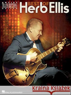 Best of Herb Ellis: Artist Transcriptions for Guitar