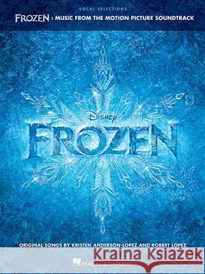 Frozen: Vocal Selections - Music from the Motion Picture Soundtrack