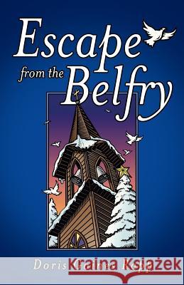 Escape from the Belfry