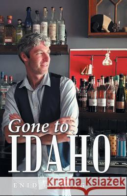 Gone to Idaho