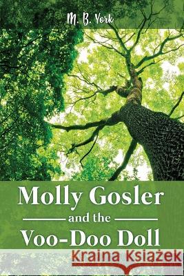 Molly Gosler and the Voo-Doo Doll