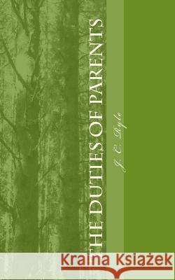 The Duties of Parents