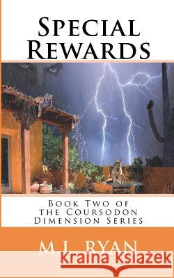 Special Rewards: Book Two of the Coursodon Dimension Series