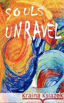 Souls Unravel