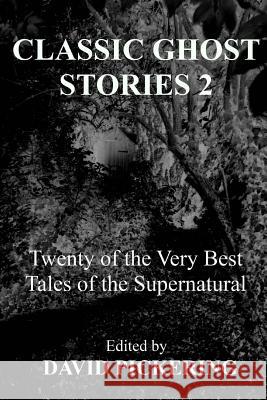 Classic Ghost Stories 2