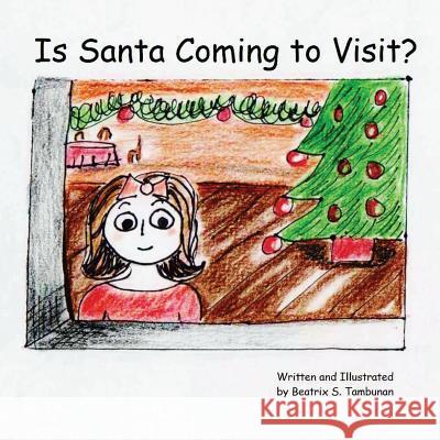 Is Santa Coming To Visit?