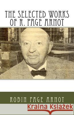 The Selected Works of R. Page Arnot