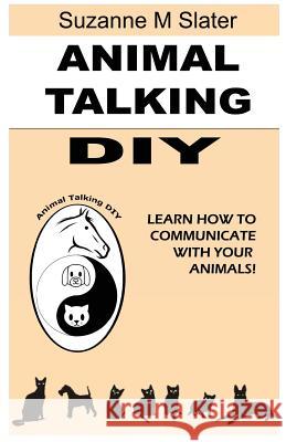 Animal Talking DIY: Self-study and Learn Animal Communication