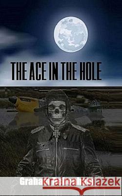 The Ace in the Hole