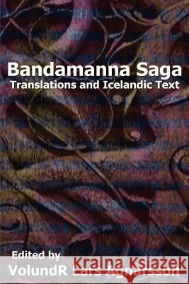 Bandamanna Saga: Translations and Icelandic Text