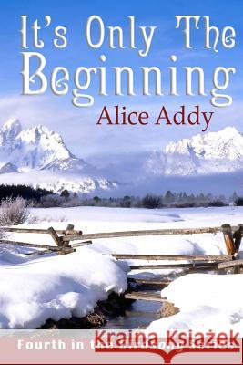 It's Only the Beginning: Cassie's Story