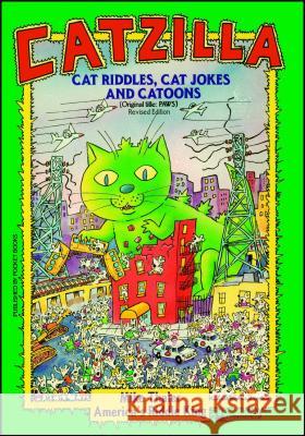 Catzilla: Cat Riddles, Cat Jokes, and Cartoons