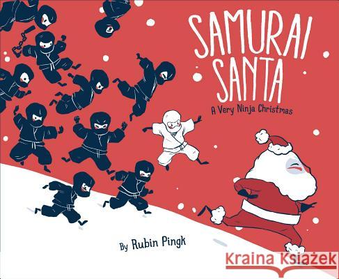 Samurai Santa: A Very Ninja Christmas