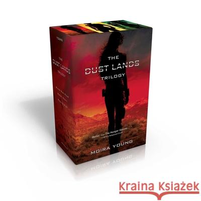 The Dust Lands Trilogy (Boxed Set): Blood Red Road; Rebel Heart; Raging Star