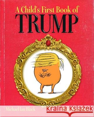 A Child's First Book of Trump