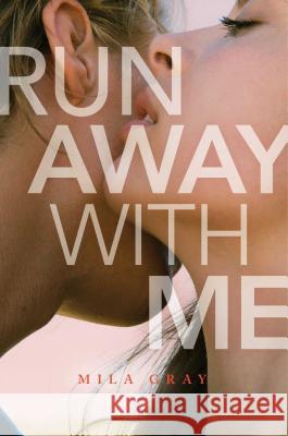 Run Away with Me
