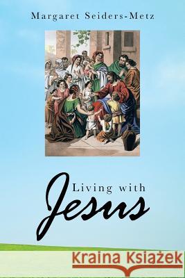 Living with Jesus