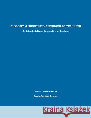 Biology: A successful approach to teaching: An Interdisciplinary Perspective for Teachers