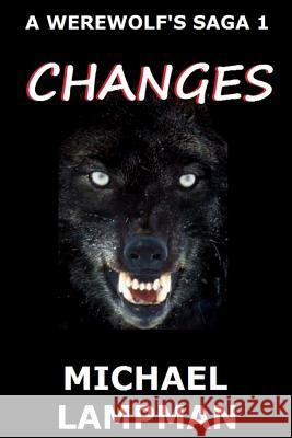 Changes A Werewolf's Saga