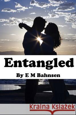 Entangled
