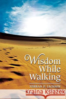 Wisdom While Walking
