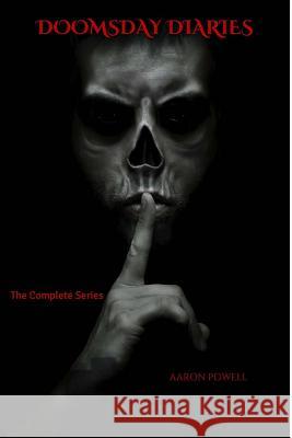 Doomsday Diaries: The Complete Series